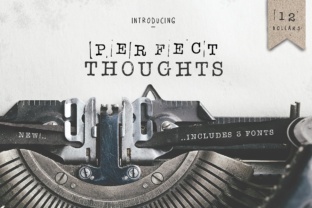 Perfect Thoughts: A Typographic Revolution for Modern Designers