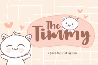 The Timmy: A Bold and Cheerful Script Typeface
